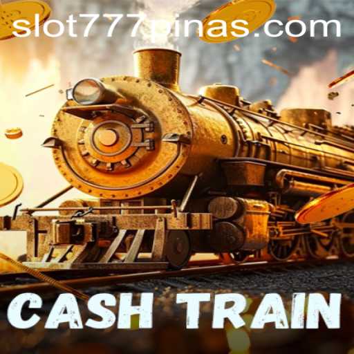 The Fascinating World of CashTrain: Exploring the Thrills of 777pinas