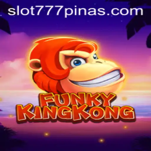 FunkyKingKong: A Thrilling Adventure in the World of 777pinas